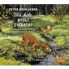 Víš, kde bydlí zvířata? (audiokniha) (Martin Preiss, Peter Wohlleben) Víš, kde bydlí zvířata? (audiokniha) (Martin Preiss, Peter Wohlleben)