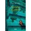 Skleněné slovo - Kai Meyer Skleněné slovo - Kai Meyer