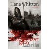 Adam ze Zbraslavi a případ královny vdovy Rejčky - Hana Whitton, Michal Houba (ilustrátor) Adam ze Zbraslavi a případ královny vdovy Rejčky - Hana Whitton, Michal Houba (ilustrátor)