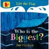 Who Is the Biggest? - Petr Horáček Who Is the Biggest? - Petr Horáček