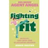 Fighting Fit (Annie Dalton)(Brožovaná) Fighting Fit (Annie Dalton)(Brožovaná)