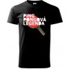 Ping Pongová legenda - Klasické pánske tričko vyššej gramáže - S ( Čierna ) Ping Pongová legenda - Klasické pánske tričko vyššej gramáže - S ( Čierna )