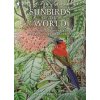 Sunbirds of the World (Robert A Cheke,Richard Allen)(Pevná) Sunbirds of the World (Robert A Cheke,Richard Allen)(Pevná)