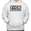 Fajntričko Mikina- F#CK MONDAYS Fajntričko Mikina- F#CK MONDAYS