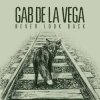 LP Gab De La Vega: Never Look Back LP Gab De La Vega: Never Look Back