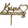 Drevený zápich Krásne narodeniny so srdiečkom Zlatý (1ks) Drevený zápich Krásne narodeniny so srdiečkom Zlatý (1ks)
