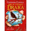 Ako si vycvičiť draka: S… (Cressida Cowell) Ako si vycvičiť draka: S… (Cressida Cowell)