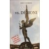 Anjeli vs. démoni (Ján P. Vavreck) Anjeli vs. démoni (Ján P. Vavreck)