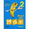 Start mit Max 2 Učebnice Olga Fišarová Milena Zbranková Start mit Max 2 Učebnice Olga Fišarová Milena Zbranková