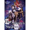 Her Majesty's Swarm: Volume 1 Her Majesty's Swarm: Volume 1