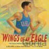Wings of an Eagle - Billy Mills, Donna Janell Bowman Wings of an Eagle - Billy Mills, Donna Janell Bowman