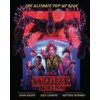Stranger Things: The Ultimate Pop-Up Book Stranger Things: The Ultimate Pop-Up Book