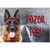 Pozorpes.sk, výstražná tabuľka (Nemecký ovčiak) Pozorpes.sk, výstražná tabuľka (Nemecký ovčiak)