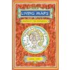 Living Maps - Adam Dant, Chronicle Books Living Maps - Adam Dant, Chronicle Books