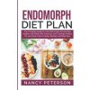 Endomorph Diet Plan: The Complete Guide to Loss that Excess Fat and Stay Healthy with Paleo Diet, Exercises and Trainings Perfect for Your (Nancy Peterson)(Brožovaná) Endomorph Diet Plan: The Complete Guide to Loss that Excess Fat and Stay Healthy with Paleo Diet, Exercises and Trainings Perfect for Your (Nancy Peterson)(Brožovaná)