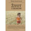 Život s Bohom - Kováč Štefan Patrik Život s Bohom - Kováč Štefan Patrik