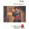 Thérèse Raquin - Emile Zola Thérèse Raquin - Emile Zola