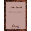 Zámka škripí - Vladimír Hurban Vladimírov Zámka škripí - Vladimír Hurban Vladimírov