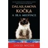 Dalajlamova kočka a síla meditace - David Michie Dalajlamova kočka a síla meditace - David Michie