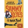 Sammy Keyes and the Hotel Thief Sammy Keyes and the Hotel Thief