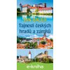 E-kniha Tajnosti českých hradů a zámků - Jan Bauer E-kniha Tajnosti českých hradů a zámků - Jan Bauer