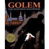 Golem (David Wisniewski)(Brožovaná) Golem (David Wisniewski)(Brožovaná)