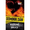 Kožené srdce - Dominik Dán Kožené srdce - Dominik Dán