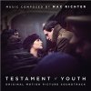 OST, Max Richter - Testament of Youth (Original Motion Picture Soundtrack) OST, Max Richter - Testament of Youth (Original Motion Picture Soundtrack)