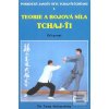 Teorie a bojová síla Tch… (autor neuvedený) Teorie a bojová síla Tch… (autor neuvedený)