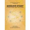 Modelové otázky pro přijímací zkoušky z fyziky chemie a biologie 2 vydání - Kolářová Hana Dvořáčková Svatava Karlovská Vlastimila Modelové otázky pro přijímací zkoušky z fyziky chemie a biologie 2 vydání - Kolářová Hana Dvořáčková Svatava Karlovská Vlastimila