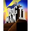 Dog Man 11 (Dav Pilkey)(Pevná) Dog Man 11 (Dav Pilkey)(Pevná)