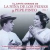La Niňa De Los Peines, Pepe Pinto - El Cante Grande de Vol.1 La Niňa De Los Peines, Pepe Pinto - El Cante Grande de Vol.1
