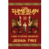 Sumerian Legacy (Joshua Free)(Brožovaná) Sumerian Legacy (Joshua Free)(Brožovaná)