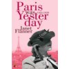 Paris Was Yesterday (Janet Flanner)(Brožovaná) Paris Was Yesterday (Janet Flanner)(Brožovaná)