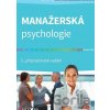 Manažerská psychologie - Milan Mikuláštík Manažerská psychologie - Milan Mikuláštík