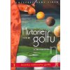 Historie golfu 1. a 2. díl Historie golfu 1. a 2. díl