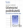Účetnictví podnikatelů po vstupu do Evropské unie - Jaroslav Sedláček Účetnictví podnikatelů po vstupu do Evropské unie - Jaroslav Sedláček