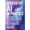 GENERATIVE AI IN PRACTICE GENERATIVE AI IN PRACTICE