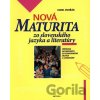 Nová maturita zo slovenského jazyka a literatúry Karel Dvořák