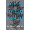 Na dvore z hviezd a mrazu - Sarah J. Maas Na dvore z hviezd a mrazu - Sarah J. Maas