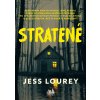 Stratené - Jess Lourey