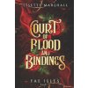 Court of Blood and Bindings Court of Blood and Bindings