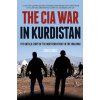 CIA War in Kurdistan (Charles Faddis)(Pevná) CIA War in Kurdistan (Charles Faddis)(Pevná)