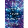 Nekonečno v dlani jednej ruky - Chown Marcus Nekonečno v dlani jednej ruky - Chown Marcus