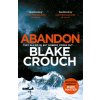 Abandon (Blake Crouch)(Pevná) Abandon (Blake Crouch)(Pevná)