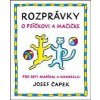 Rozprávky o psíčkovi a mačičke - Čapek Josef Rozprávky o psíčkovi a mačičke - Čapek Josef