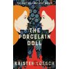 The Porcelain Doll - Kristen Loesch The Porcelain Doll - Kristen Loesch