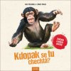 Kdopak se tu chechtá? - Zvířata a jejich - Jens Poschadel, Zobias Pahlke Kdopak se tu chechtá? - Zvířata a jejich - Jens Poschadel, Zobias Pahlke