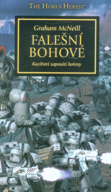 Falešní bohové - Graham McNeill