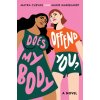 Does My Body Offend You? (Brožovaná) Does My Body Offend You? (Brožovaná)